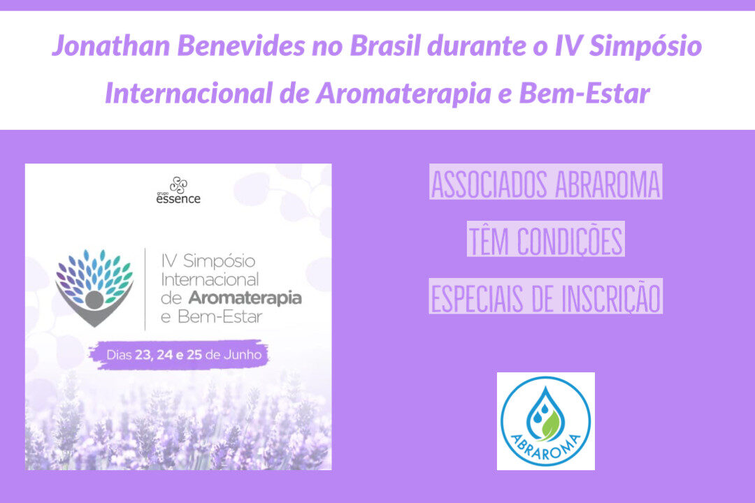Jonathan Benevides traz o tema da saúde mental e aromaterapia durante IV Simpósio Int. de Aromaterapia
