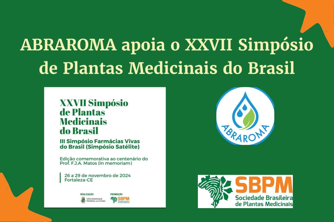 ABRAROMA apoiará o XXVII Simpósio de Plantas Medicinais do Brasil